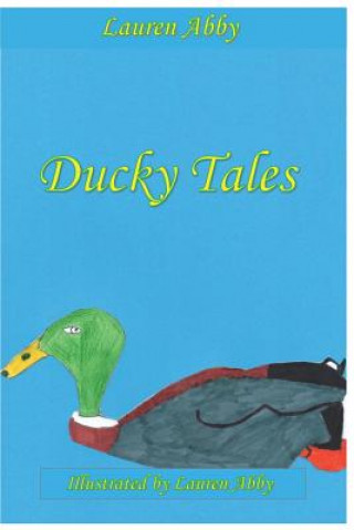 Buch Ducky Tales Lauren Abby