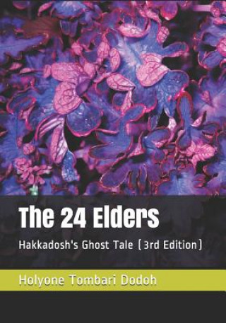 Kniha The 24 Elders Holyone Tombari Dodoh