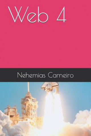 Knjiga Web 4 Nehemias Carneiro