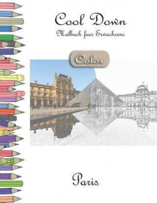Carte Cool Down [color] - Malbuch Für Erwachsene: Paris York P Herpers