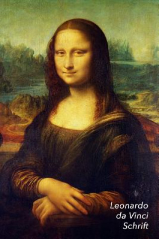Carte Da Vinci Schrift: Mona Lisa - Trendy & Hip Notitieboek - Ideaal Voor School, Studie, Recepten of Wachtwoorden Studio Landro