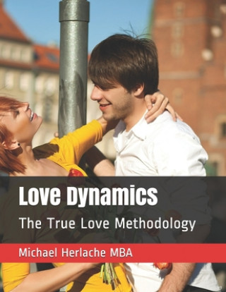 Boek Love Dynamics Michael Herlache Mba