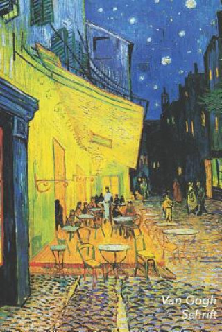 Carte Van Gogh Schrift: Caféterras Bij Nacht in Arles - Trendy & Hip Notitieboek - Ideaal Voor School, Studie, Recepten of Wachtwoorden Studio Landro