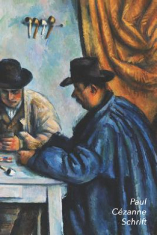 Kniha Paul Cézanne Schrift: de Kaartspelers - Trendy & Hip Notitieboek - Ideaal Voor School, Studie, Recepten of Wachtwoorden Studio Landro