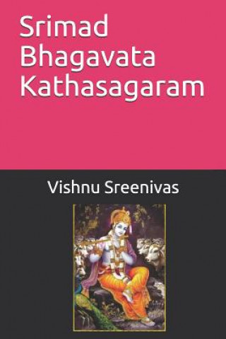 Książka Srimad Bhagavata Kathasagaram Vishnu Sreenivas