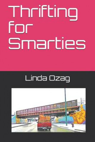Carte Thrifting for Smarties Linda Ozag