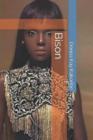 Libro Bison Donna Kay Kakonge