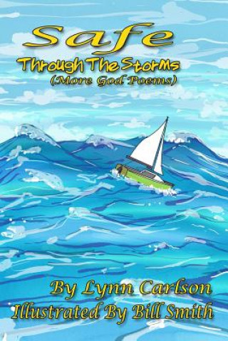 Libro Safe Through the Storms: More God Poems Bill Smith