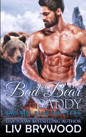 Könyv Bad Bear Daddy LIV Brywood