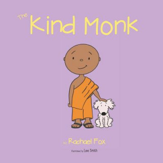 Книга The Kind Monk Lee Smith