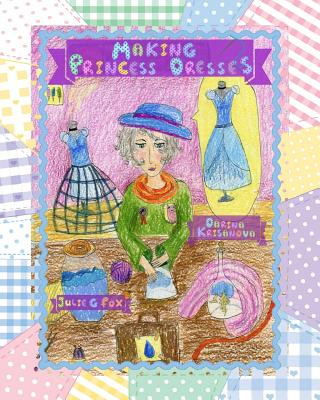 Книга Making Princess Dresses Darina Krisanova