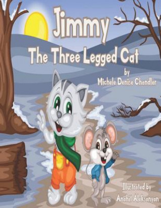 Boek Jimmy: The Three-Legged Cat Anahit Aleksanyan