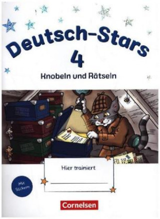 Könyv Deutsch-Stars 4. Schuljahr. Knobeln und Rätseln - Übungsheft. Mit Lösungen 
