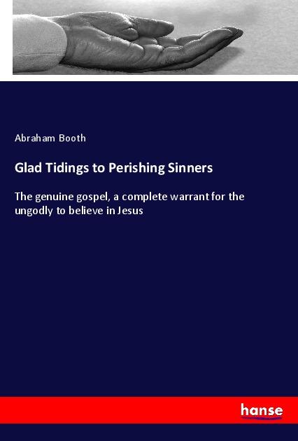 Knjiga Glad Tidings to Perishing Sinners 