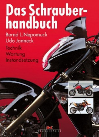 Kniha Das Schrauberhandbuch Udo Janneck