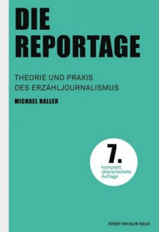 Kniha Die Reportage Michael Haller