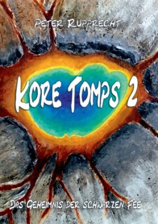 Knjiga Kore Tomps 2 Peter Rupprecht