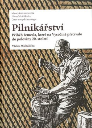 Knjiga Pilnikářství Václav Michalička
