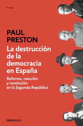 Könyv La destruccion de la democracia en Espana PAUL PRESTON