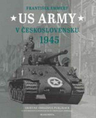 Carte US Army v Československu 1945 František Emmert