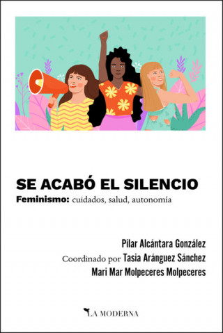 Boek SE ACABO EL SILENCIO PILAR ALCANTARA