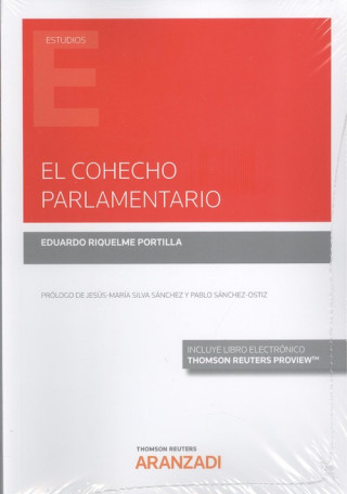 Carte El cohecho parlamentario (Papel + e-book) EDUARDO RIQUELME PORTILLA