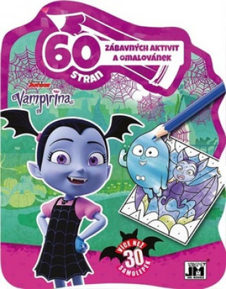 Kniha 60 zábavných aktivit a omalovánek Vampirina 