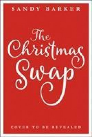 Könyv Christmas Swap Sandy Barker