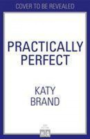 Knjiga Practically Perfect Katy Brand