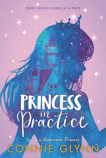 Könyv The Rosewood Chronicles #2: Princess in Practice 