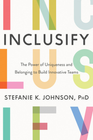 Книга Inclusify Stefanie K. Johnson