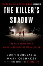Книга Killer's Shadow John E. Douglas