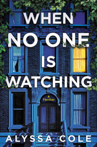 Книга When No One Is Watching 