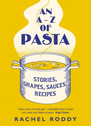 Книга A-Z of Pasta Rachel Roddy