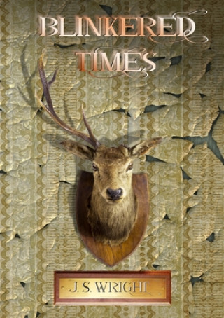 Buch Blinkered Times Julian Wright