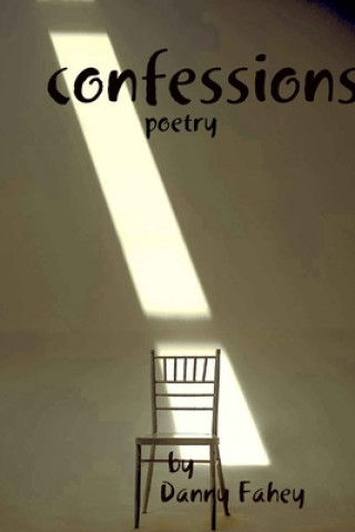Knjiga confessions Danny Fahey