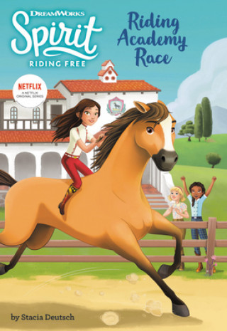 Книга Spirit Riding Free: Riding Academy Race 