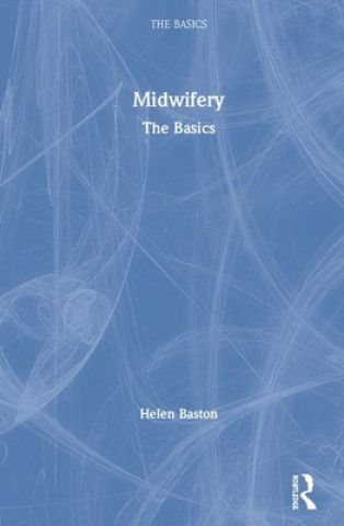 Könyv Midwifery Baston