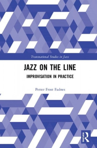 Könyv Jazz on the Line Fadnes