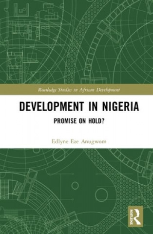 Книга Development in Nigeria Edlyne Eze Anugwom
