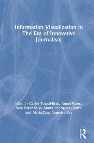 Carte Information Visualization in The Era of Innovative Journalism 