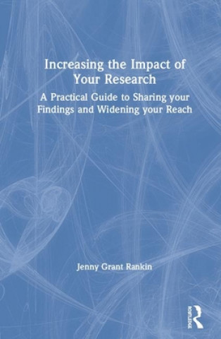 Könyv Increasing the Impact of Your Research Rankin