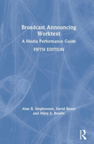 Knjiga Broadcast Announcing Worktext Stephenson