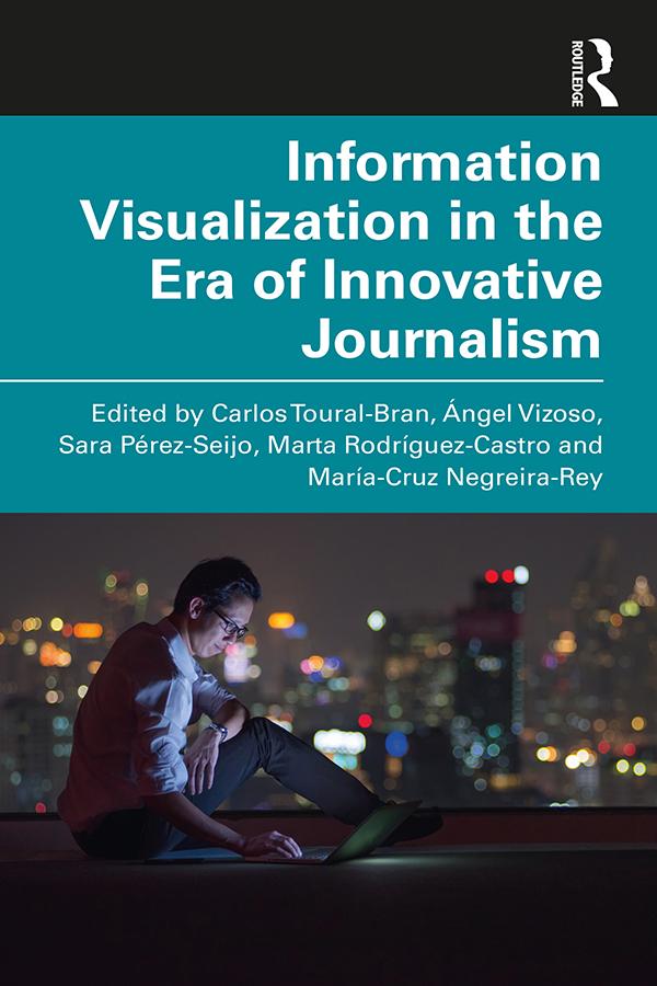 Könyv Information Visualization in The Era of Innovative Journalism 