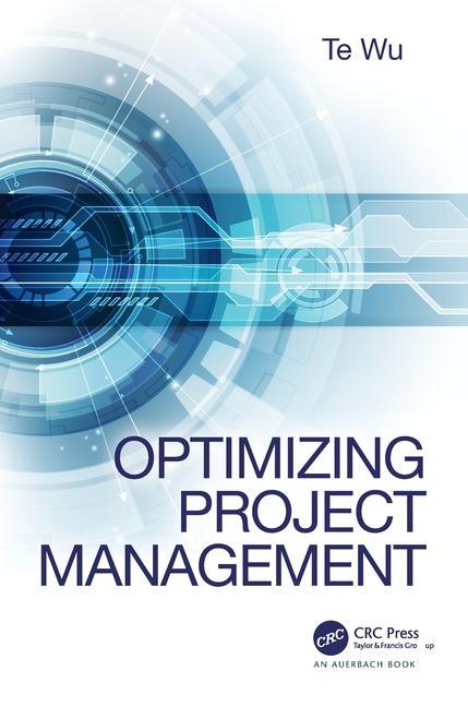 Kniha Optimizing Project Management Te Wu