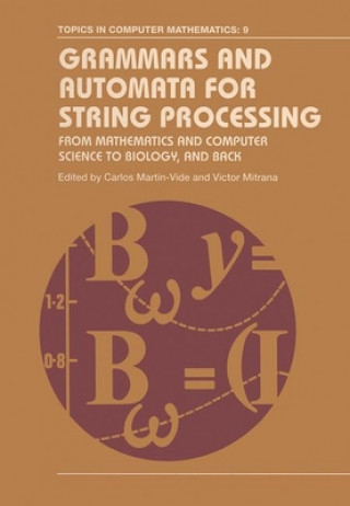 Carte Grammars and Automata for String Processing 