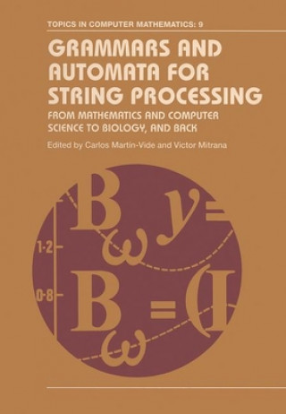 Könyv Grammars and Automata for String Processing 