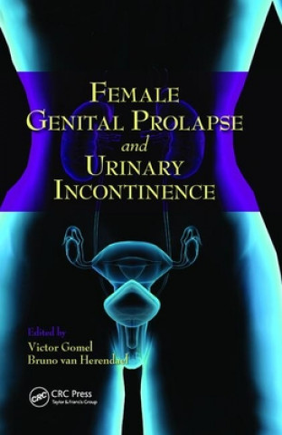 Knjiga Female Genital Prolapse and Urinary Incontinence 