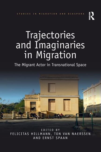 Kniha Trajectories and Imaginaries in Migration 