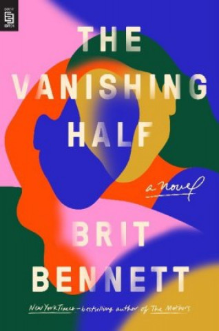 Книга Vanishing Half Brit Bennett